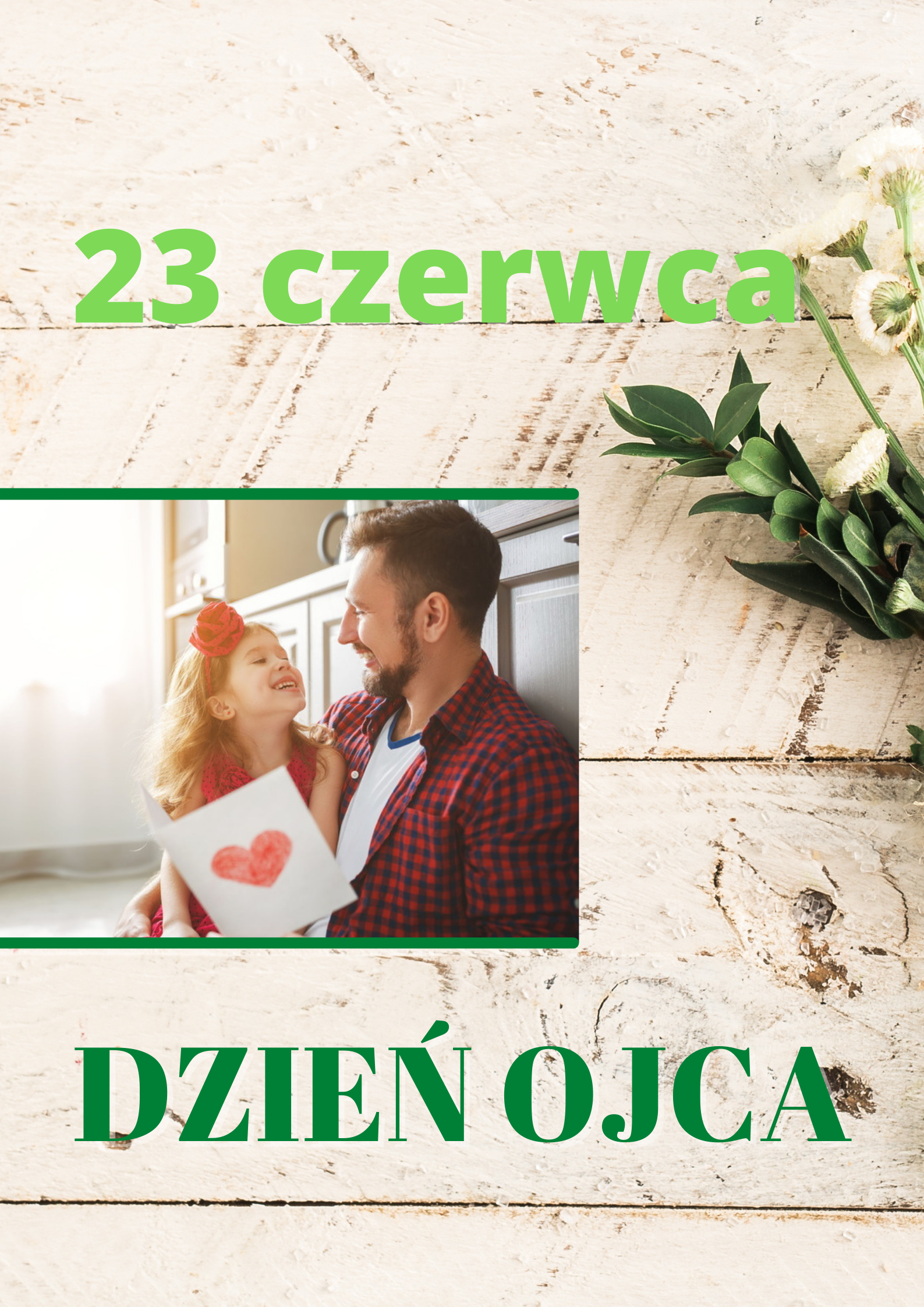 Wszystkiego najlepszego z okazji Dnia Ojca!