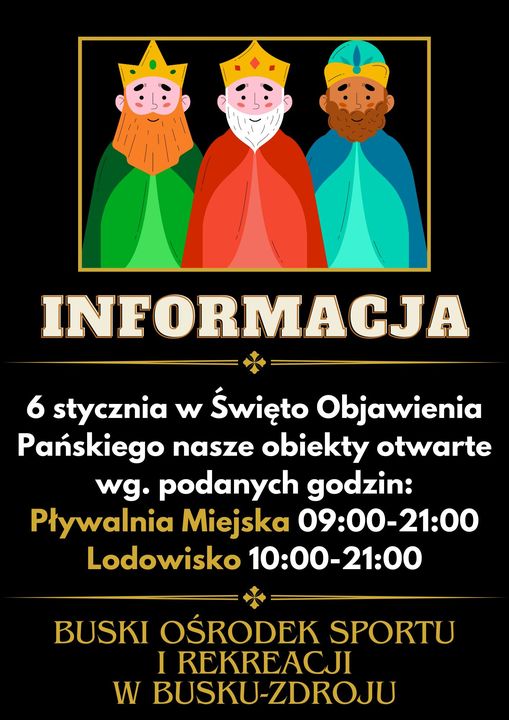 ŚWIĘTO OBJAWIENIA PAŃSKIEGO – GODZINY OTWARCIA OBIEKTÓW