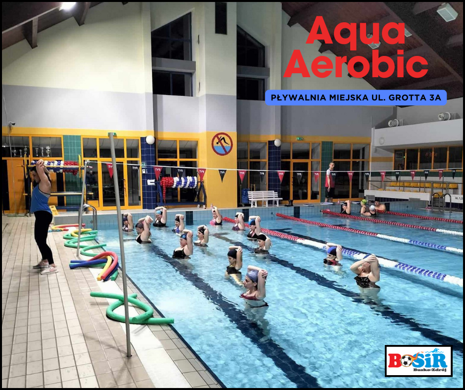 DODATKOWA GRUPA AQUA AEROBIC